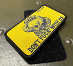 Don't F*ck With Us Woven Patch