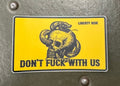Don't F*ck With Us Sticker