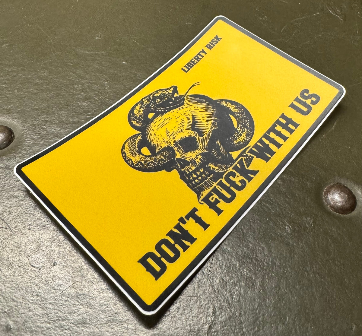 Don't F*ck With Us Sticker