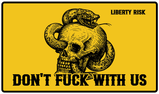 Don't F*ck With Us Sticker