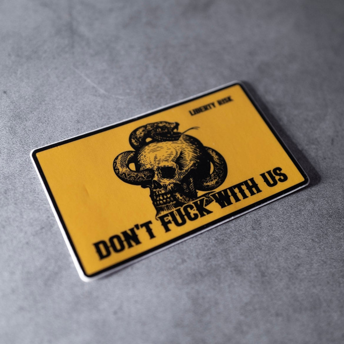 Don't F*ck With Us Sticker